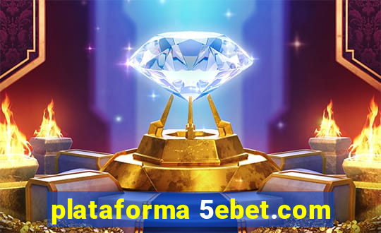 plataforma 5ebet.com